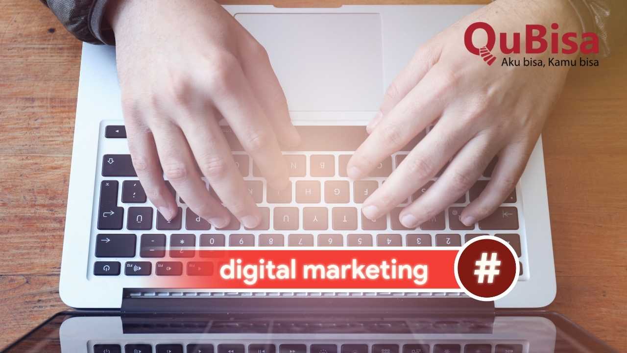 Digital marketing dapat membantu Anda membangun bisnis