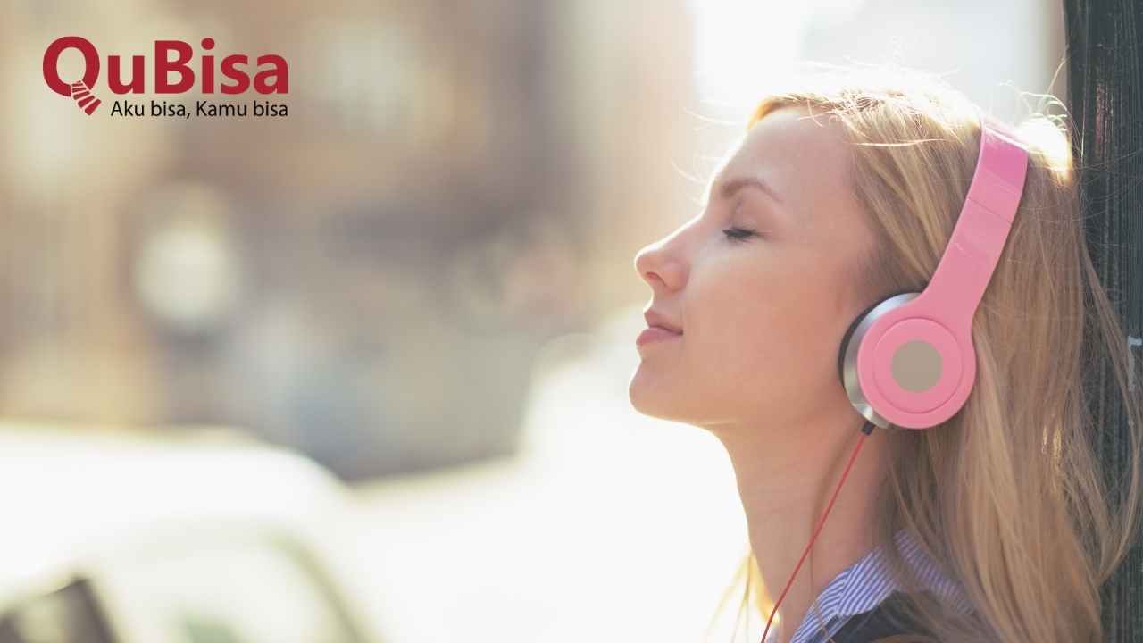 Mendengarkan musik adalah salah satu kegiatan menyenangkan