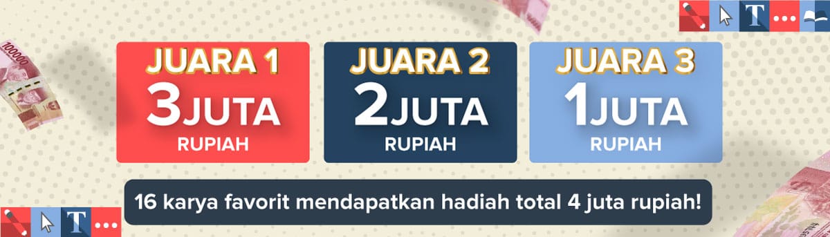 <p><b>Total Hadiah 10 Juta Rupiah</b></p><p>Juara 1: 3.000.000</p><p>Juara 2: 2.000.000</p><p>Juara 3: 1.000.000</p><br><p><b>Hadiah Hiburan</b></p><p>16 Pemenang Hadiah Hiburan @250k</p><p></p>