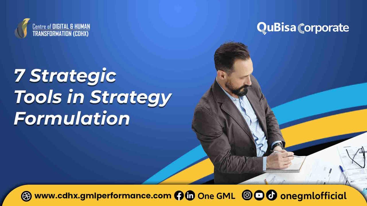 7 Strategic Tools in Strategy Formulation