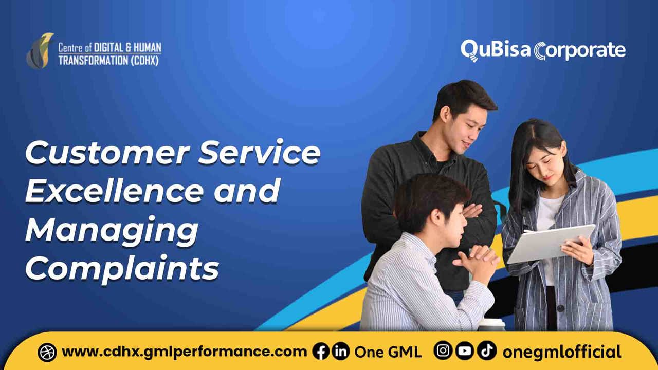 Customer Service Excellence and Managing Complaints