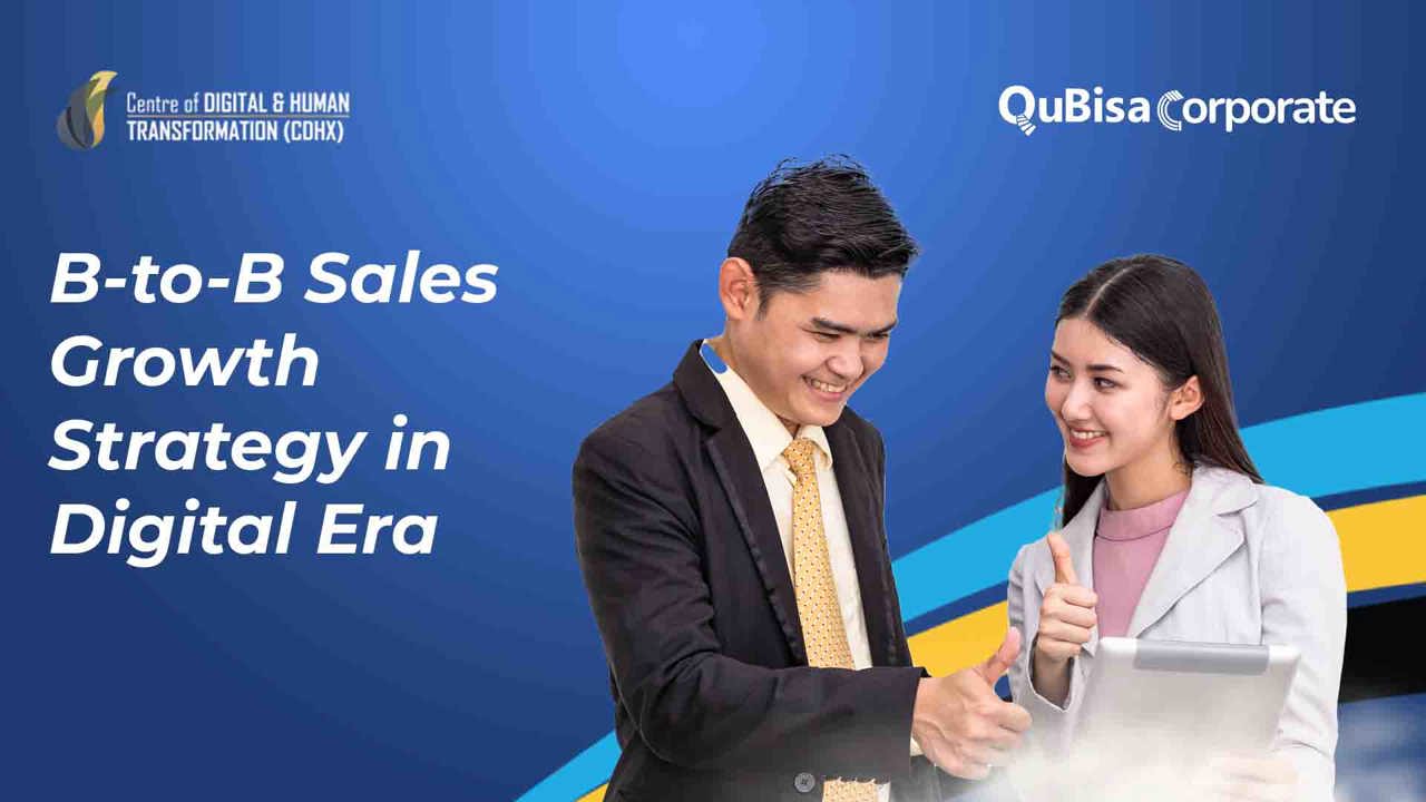 B-to-B Sales Growth Strategy in Digital Era