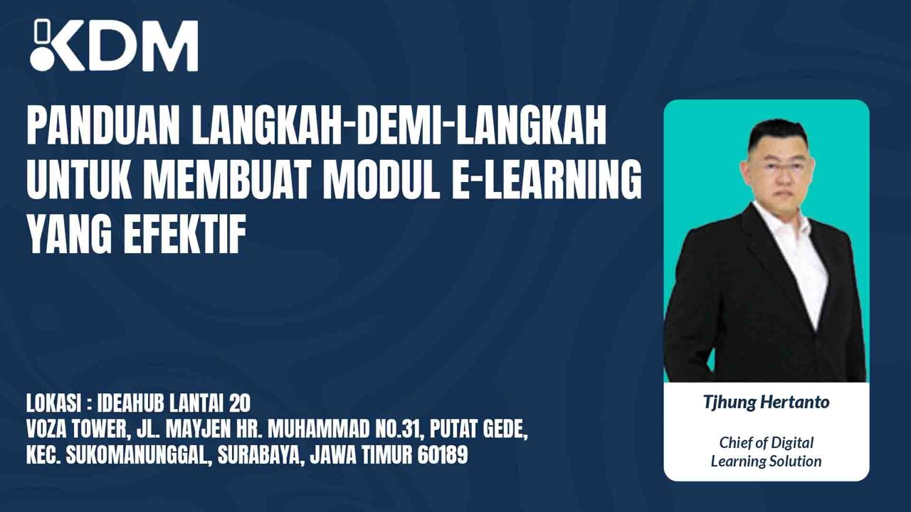 Panduan Langkah Demi Langkah untuk Membuat Modul E-Learning yang Efektif