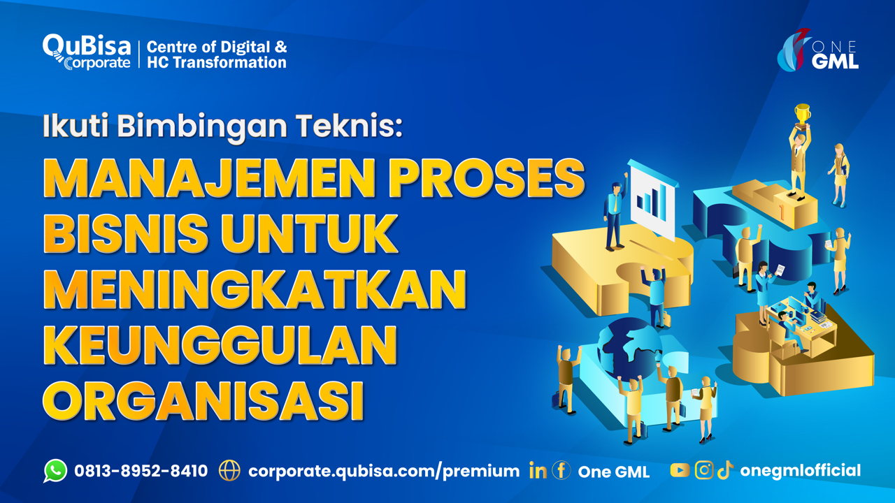 Manajemen Proses Bisnis untuk Meningkatkan Keunggulan Organisasi