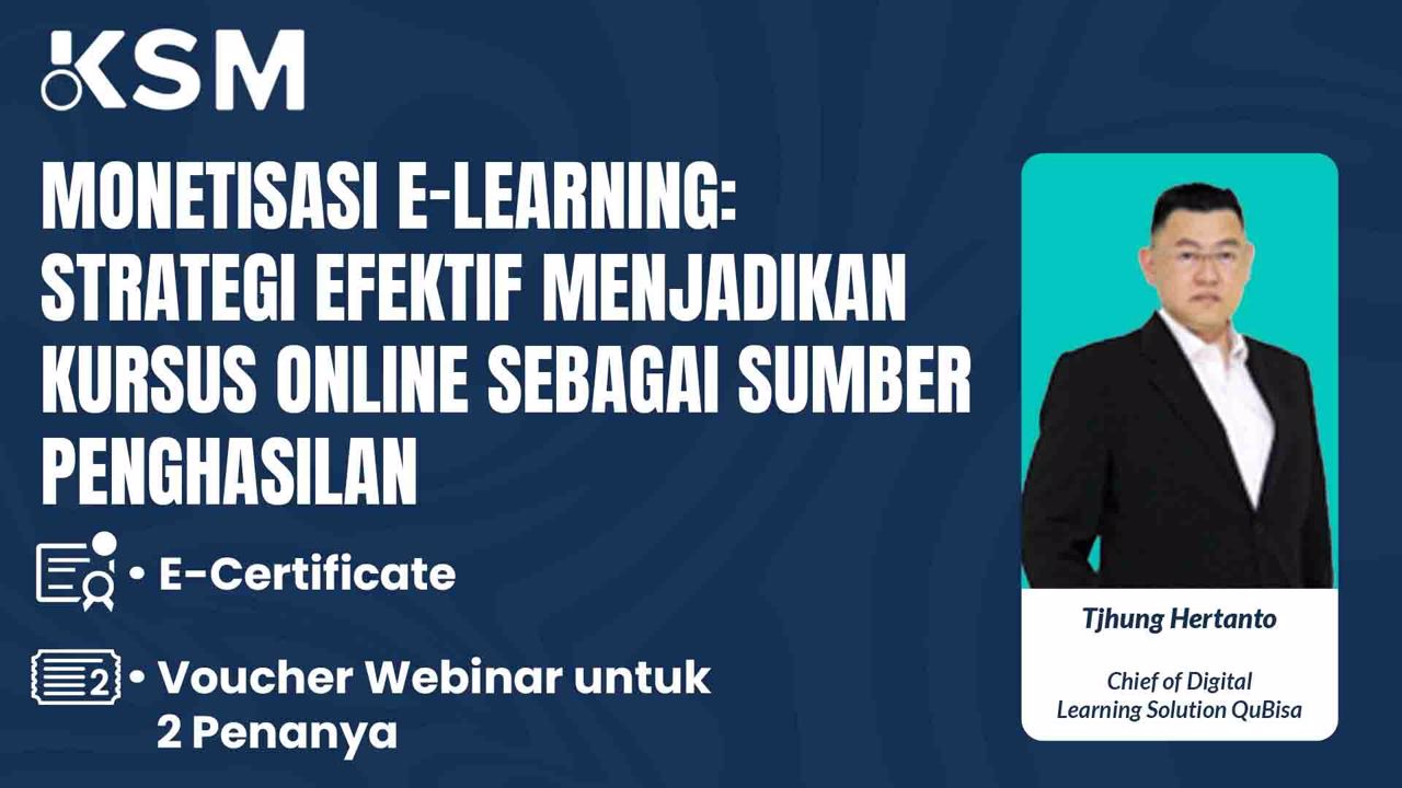Monetisasi E-Learning: Strategi Efektif Menjadikan Kursus Online sebagai Sumber Penghasilan