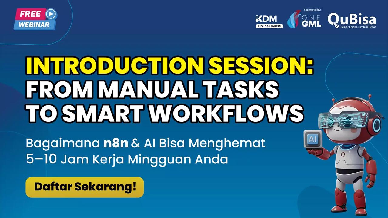 Introduction Session: From Manual Tasks to Smart Workflows